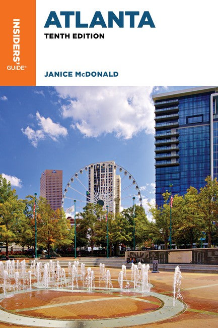 Insiders' Guide (R) to Atlanta 10/e