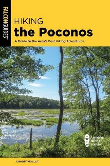 Hiking the Poconos 2/e