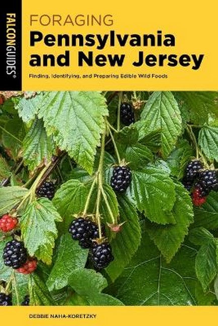 Foraging Pennsylvania and New Jersey 2/e
