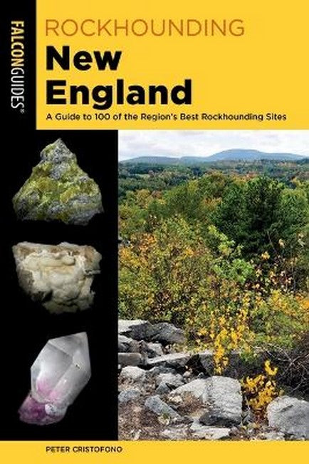 Rockhounding New England 3/e