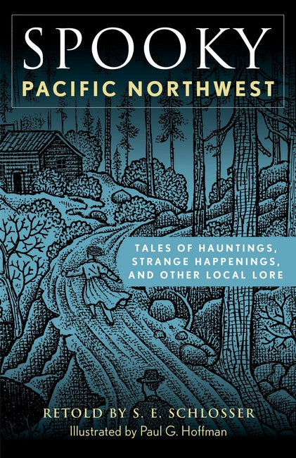 Spooky Pacific Northwest