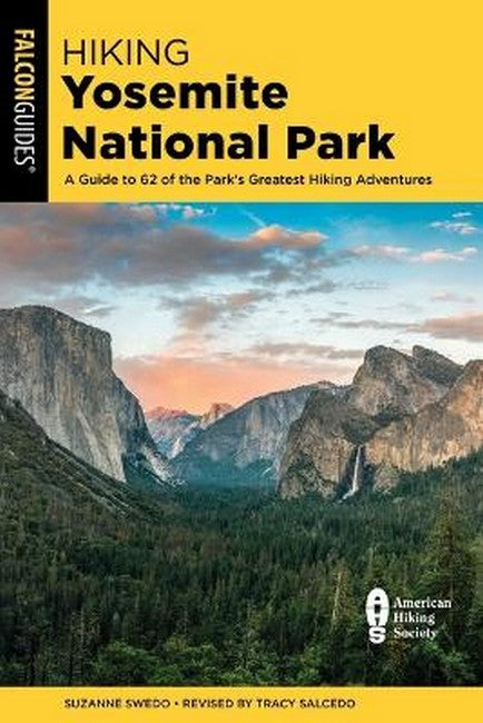 Hiking Yosemite National Park 6/e