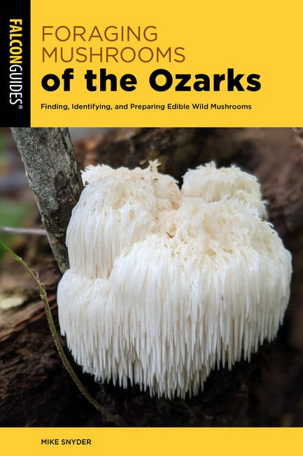 Foraging Mushrooms of the Ozarks