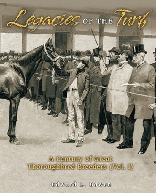 Legacies of the Turf