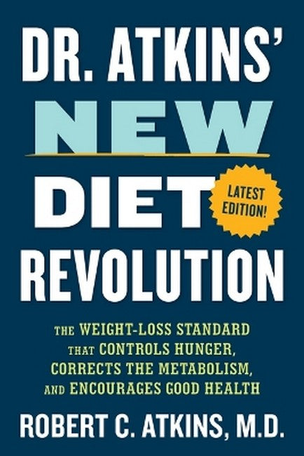 Dr. Atkins' New Diet Revolution 3/e