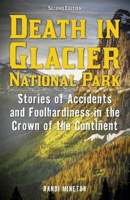 Death in Glacier National Park 2/e