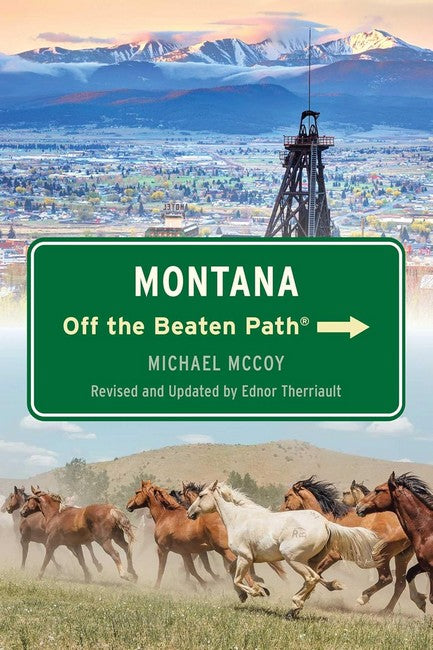 Montana Off the Beaten Path(r) 11/e