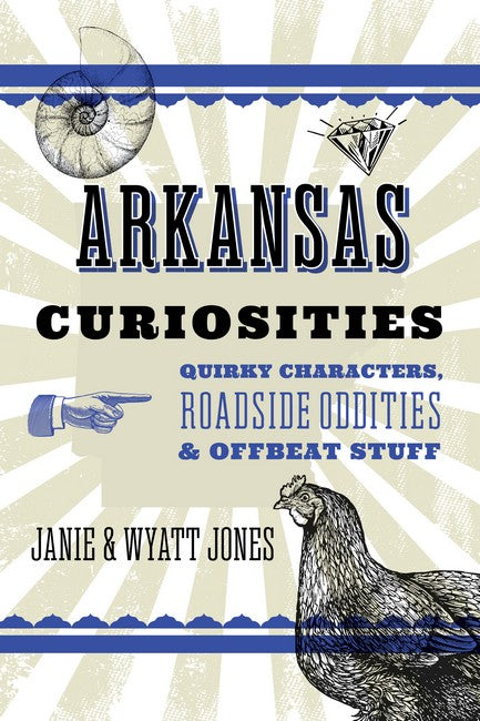 Arkansas Curiosities 2/e
