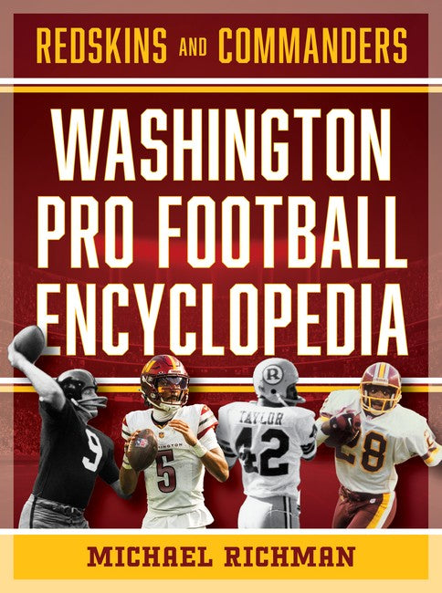 The Washington Pro Football Encyclopedia 2/e