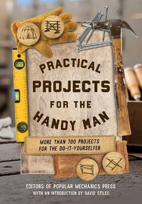 Practical Projects for the Handy Man 3/e