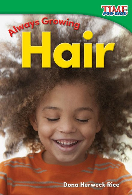 Always Growing: Hair 2/e