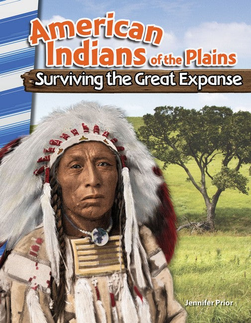 American Indians of the Plains