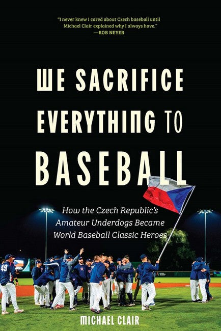 We Sacrifice Everything to Baseball