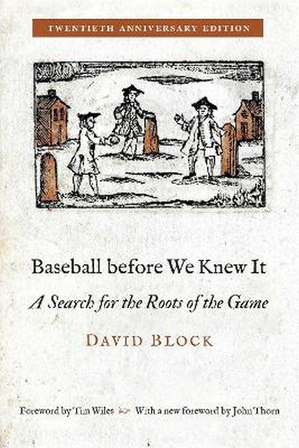 Baseball Before We Knew It