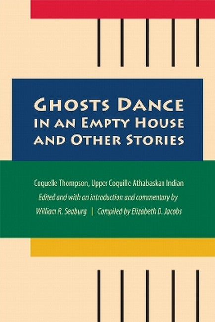 Ghosts Dance in an Empty House and Other Stories