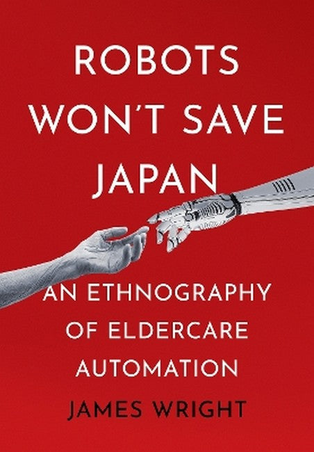 Robots Won't Save Japan