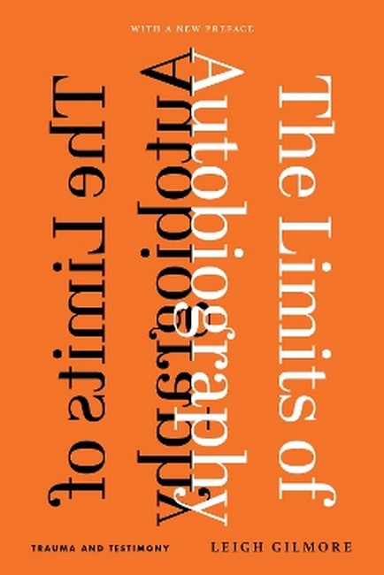 The Limits of Autobiography
