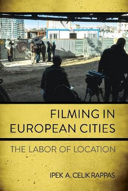 Filming in European Cities