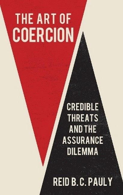 The Art of Coercion