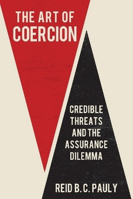 The Art of Coercion