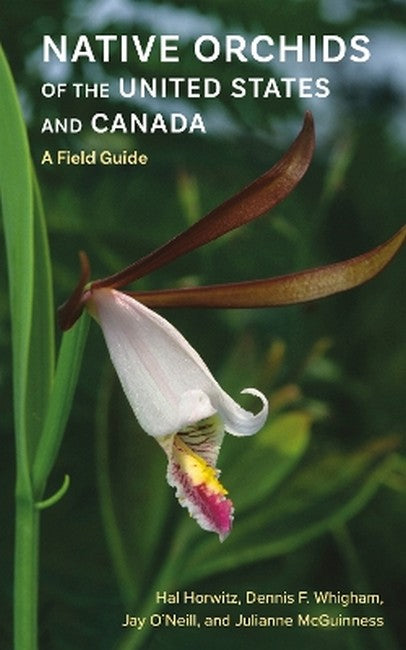 Native Orchids of the United States and Canada