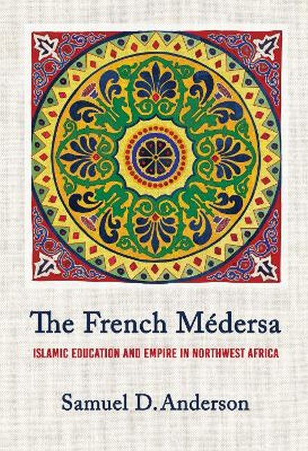 The French Medersa