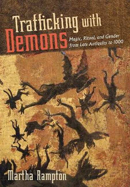 Trafficking with Demons