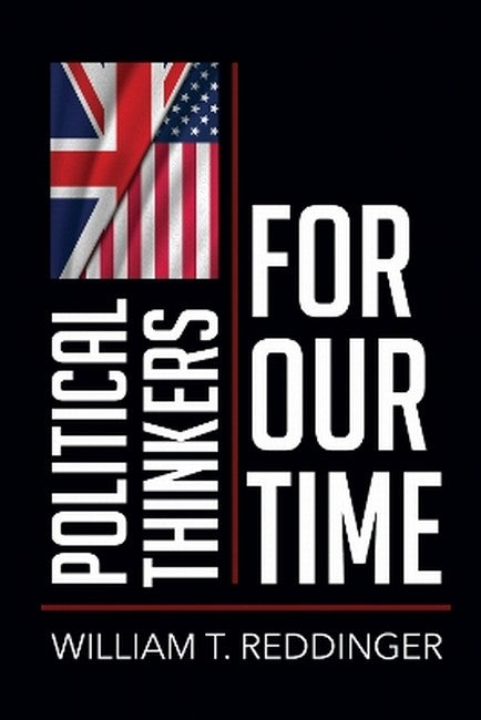 Political Thinkers for Our Time