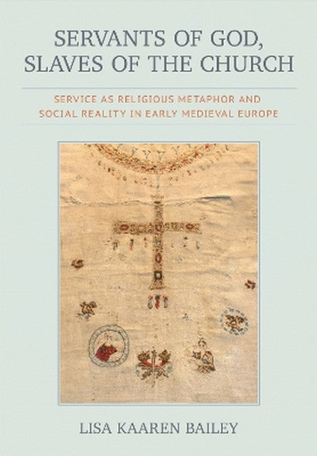 Servants of God, Slaves of the Church