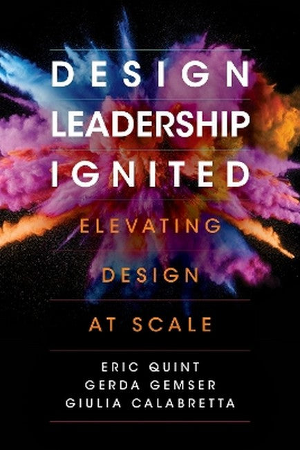 Design Leadership Ignited