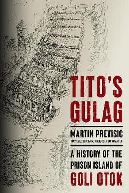Tito's Gulag
