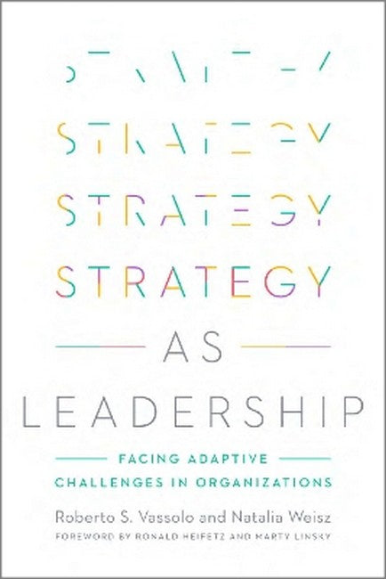 Strategy As Leadership