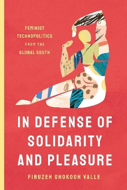In Defense of Solidarity and Pleasure
