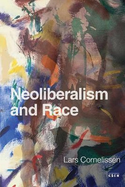 Neoliberalism and Race
