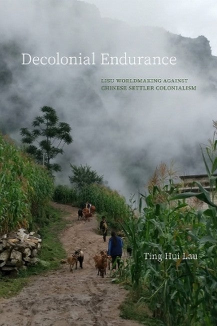 Decolonial Endurance
