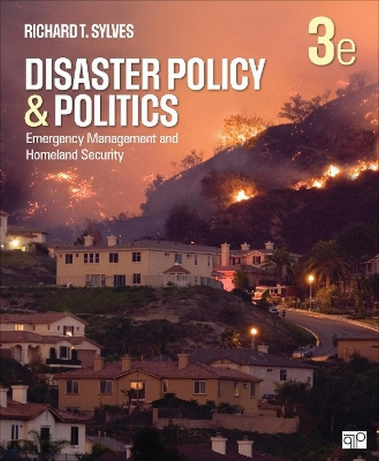 Disaster Policy and Politics 3/e