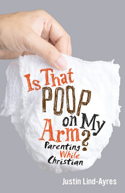 Is That Poop on My Arm?