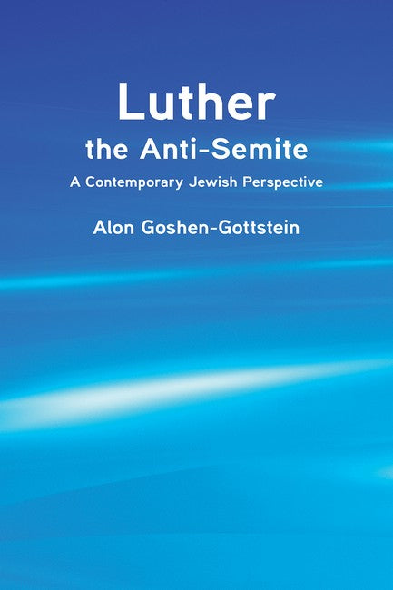Luther the Anti-Semite