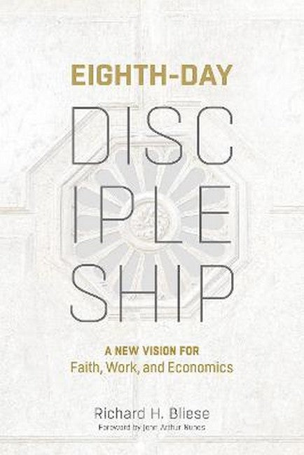 Eighth-Day Discipleship