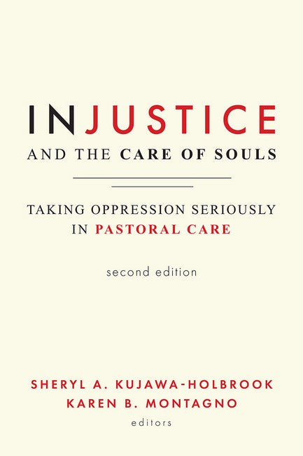 Injustice and the Care of Souls, Second Edition 2/e