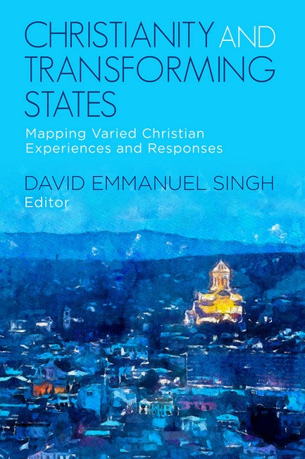 Christianity and Transforming States