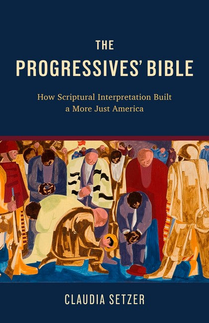 The Progressives' Bible