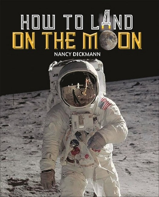 Reading Planet KS2 - How to Land on the Moon - Level 7: Saturn/Blue-Red