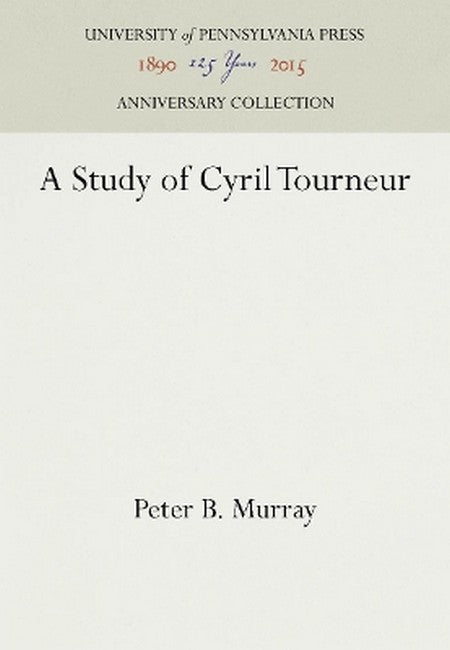 A Study of Cyril Tourneur 2016/e