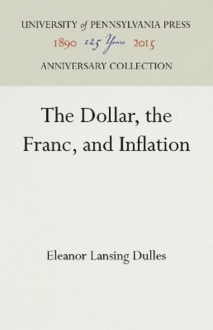 The Dollar, the Franc, and Inflation