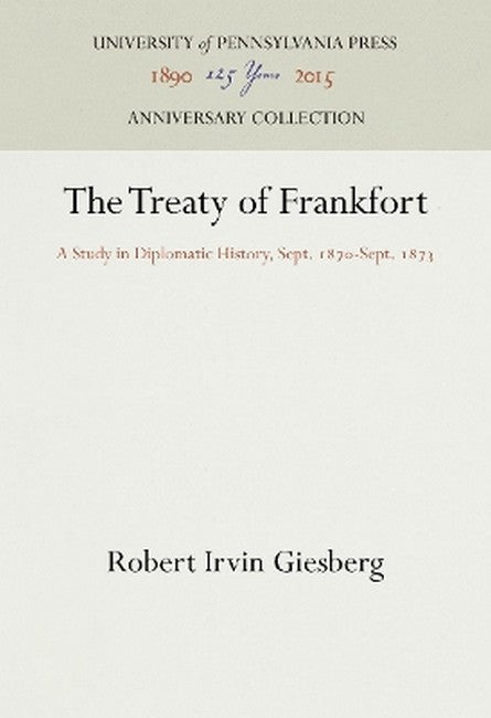 The Treaty of Frankfort