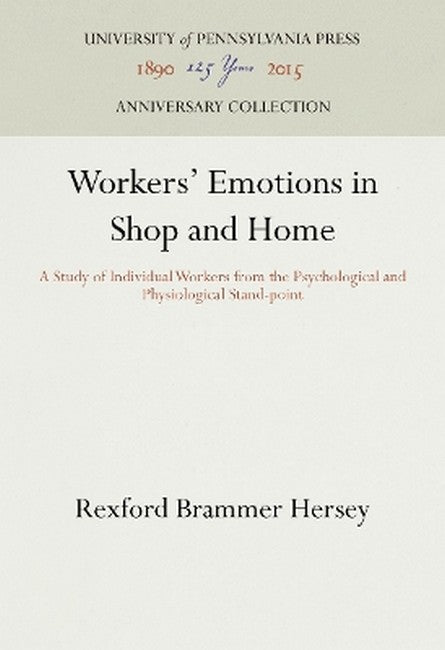Workers' Emotions in Shop and Home