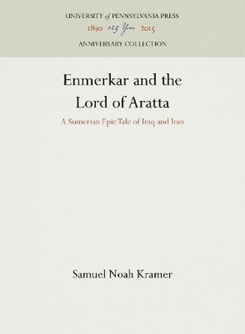 Enmerkar and the Lord of Aratta