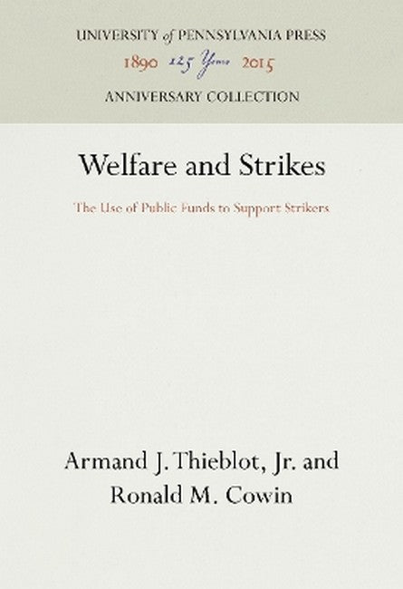 Welfare and Strikes