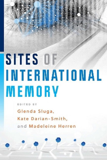 Sites of International Memory